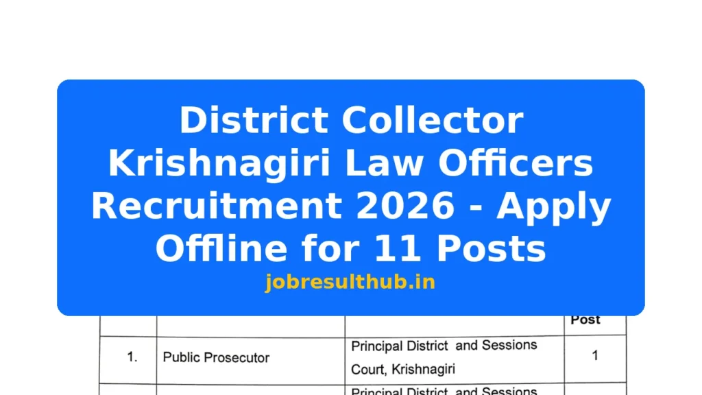 District Collector Krishnagiri Law Officers Recruitment 2026 - Apply Offline for 11 Posts - 2026 Posts