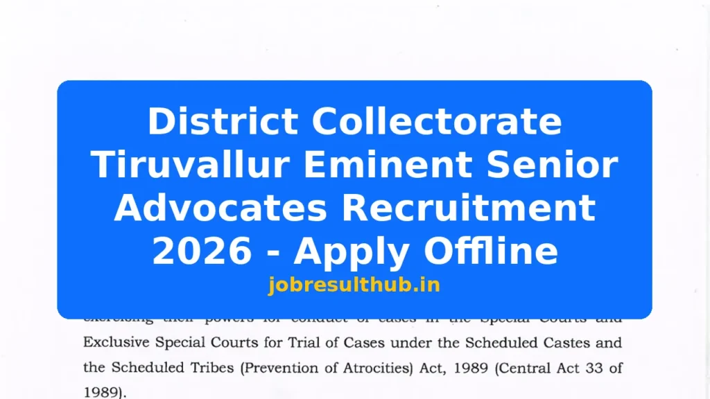 District Collectorate Tiruvallur Eminent Senior Advocates Recruitment 2026 - Apply Offline - 2026 Posts