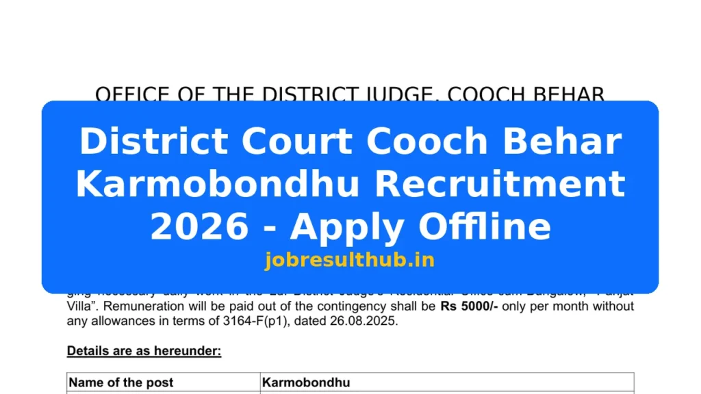 District Court Cooch Behar Karmobondhu Recruitment 2026 - Apply Offline - 2026 Posts