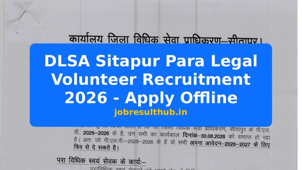 DLSA Sitapur Para Legal Volunteer Recruitment 2026 - Apply Offline - 2026 Posts