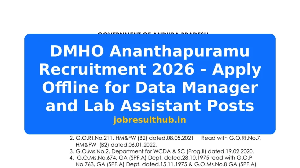 DMHO Ananthapuramu Recruitment 2026 - Apply Offline for Data Manager and Lab Assistant Posts - 2026 Posts