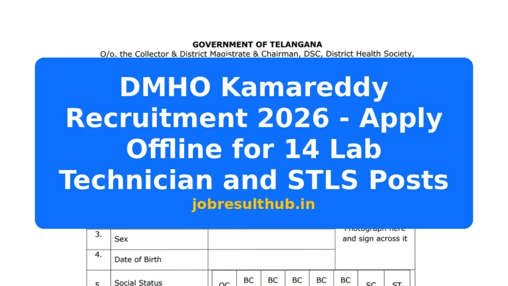 DMHO Kamareddy Recruitment 2026 - Apply Offline for 14 Lab Technician and STLS Posts - 14 Posts
