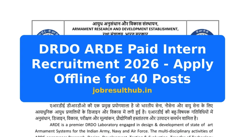 DRDO ARDE Paid Intern Recruitment 2026 - Apply Offline for 40 Posts - 2026 Posts