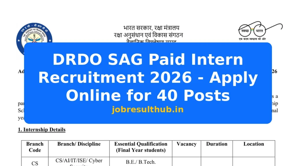 DRDO SAG Paid Intern Recruitment 2026 - Apply Online for 40 Posts - 2026 Posts