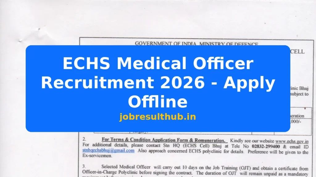 ECHS Medical Officer Recruitment 2026 - Apply Offline - 2026 Posts