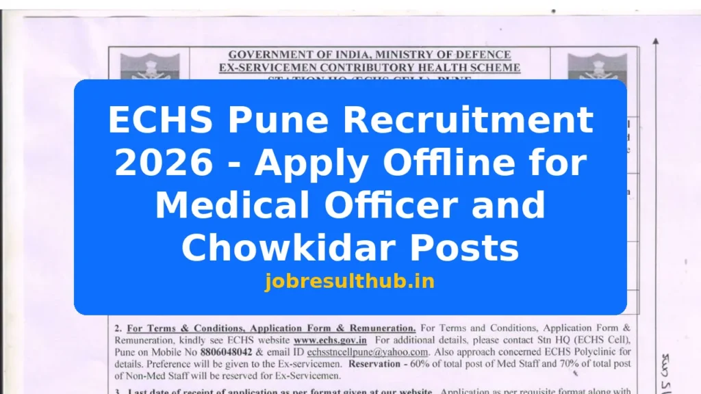 ECHS Pune Recruitment 2026 - Apply Offline for Medical Officer and Chowkidar Posts - 2026 Posts