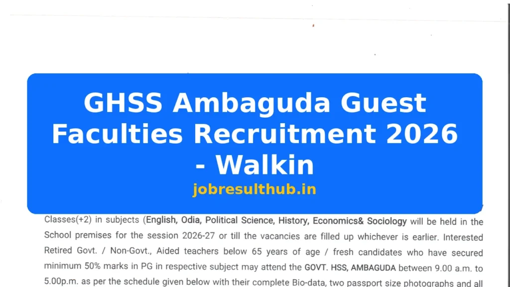 GHSS Ambaguda Guest Faculties Recruitment 2026 - Walkin - 2026 Posts