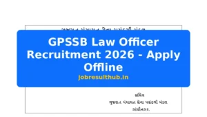 GPSSB Law Officer Recruitment 2026 - Apply Offline - 2026 Posts