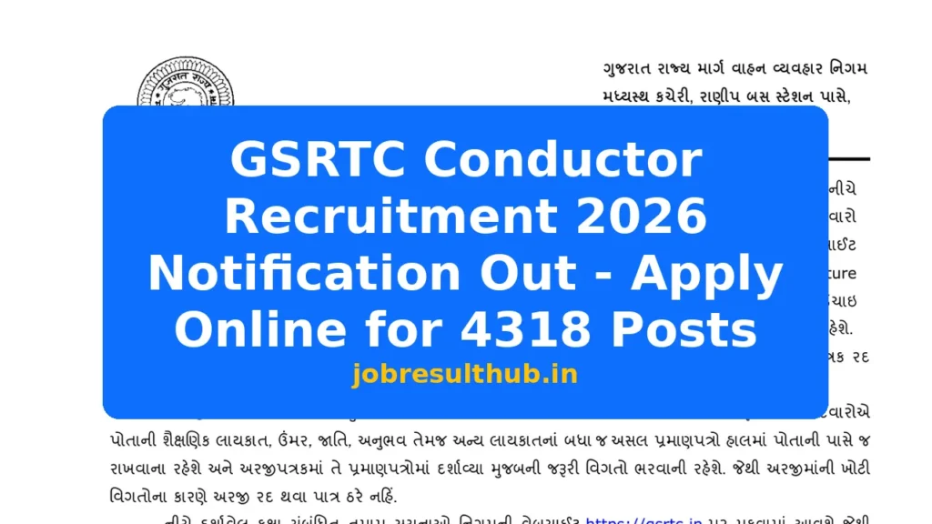 GSRTC Conductor Recruitment 2026 Notification Out - Apply Online for 4318 Posts - 4318 Posts