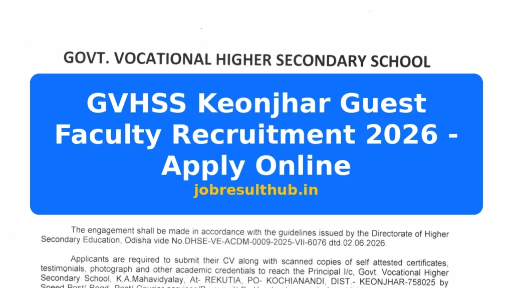 GVHSS Keonjhar Guest Faculty Recruitment 2026 - Apply Online - 2026 Posts