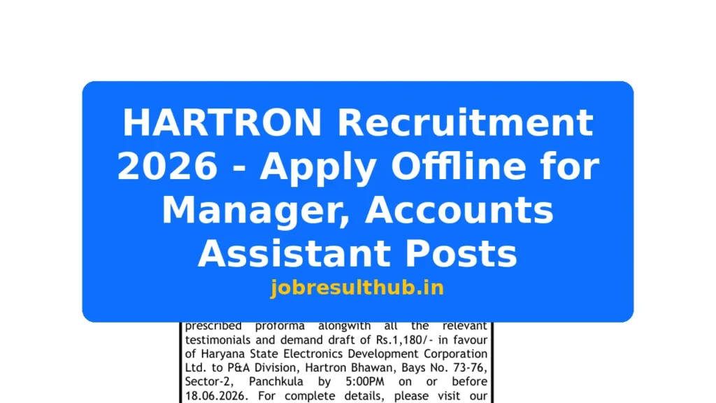HARTRON Recruitment 2026 - Apply Offline for Manager, Accounts Assistant Posts - 2026 Posts