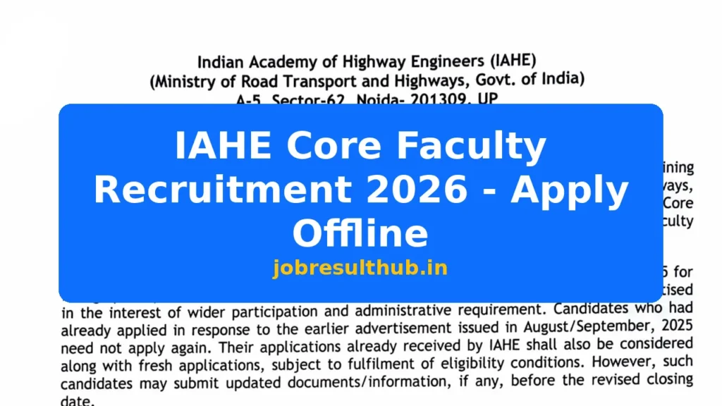 IAHE Core Faculty Recruitment 2026 - Apply Offline - 2026 Posts