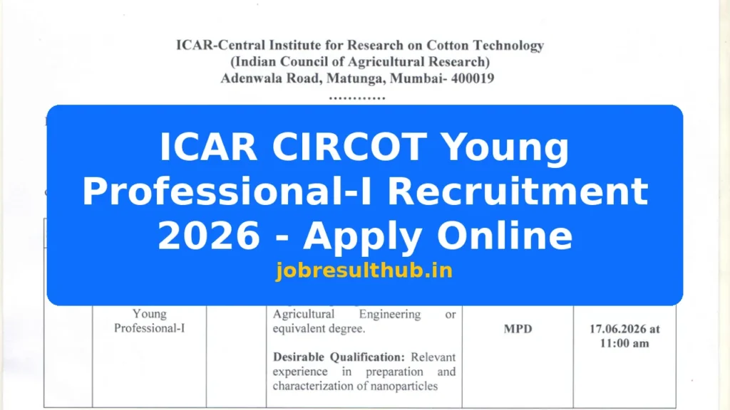 ICAR CIRCOT Young Professional-I Recruitment 2026 - Apply Online - 2026 Posts