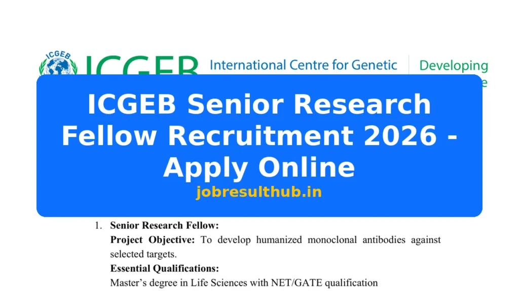 ICGEB Senior Research Fellow Recruitment 2026 - Apply Online - 2026 Posts