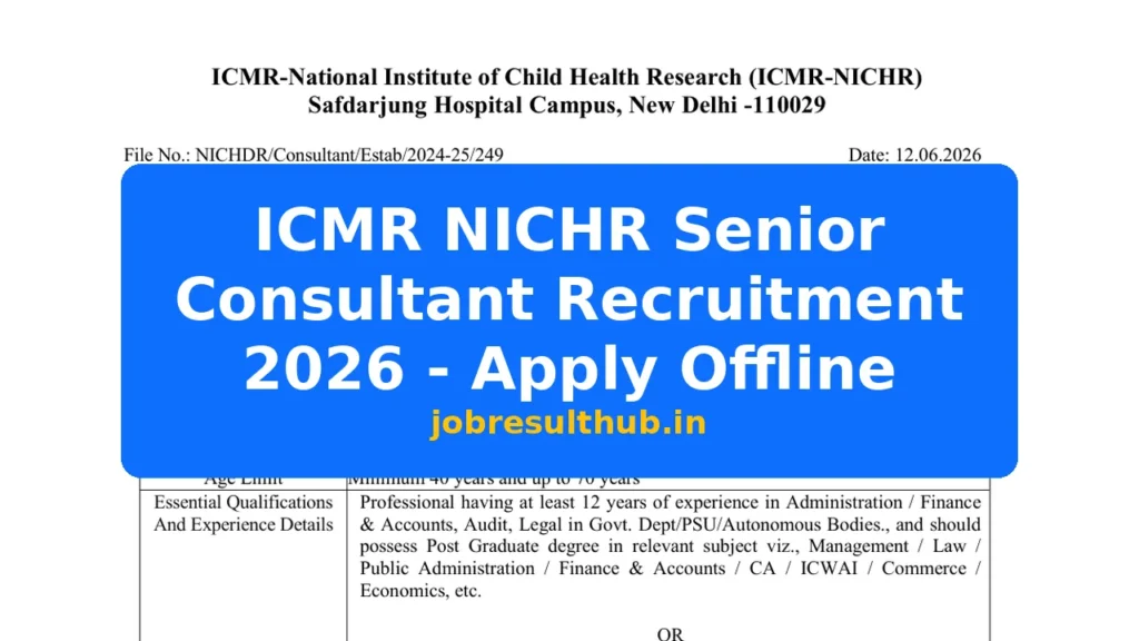 ICMR NICHR Senior Consultant Recruitment 2026 - Apply Offline - 2026 Posts