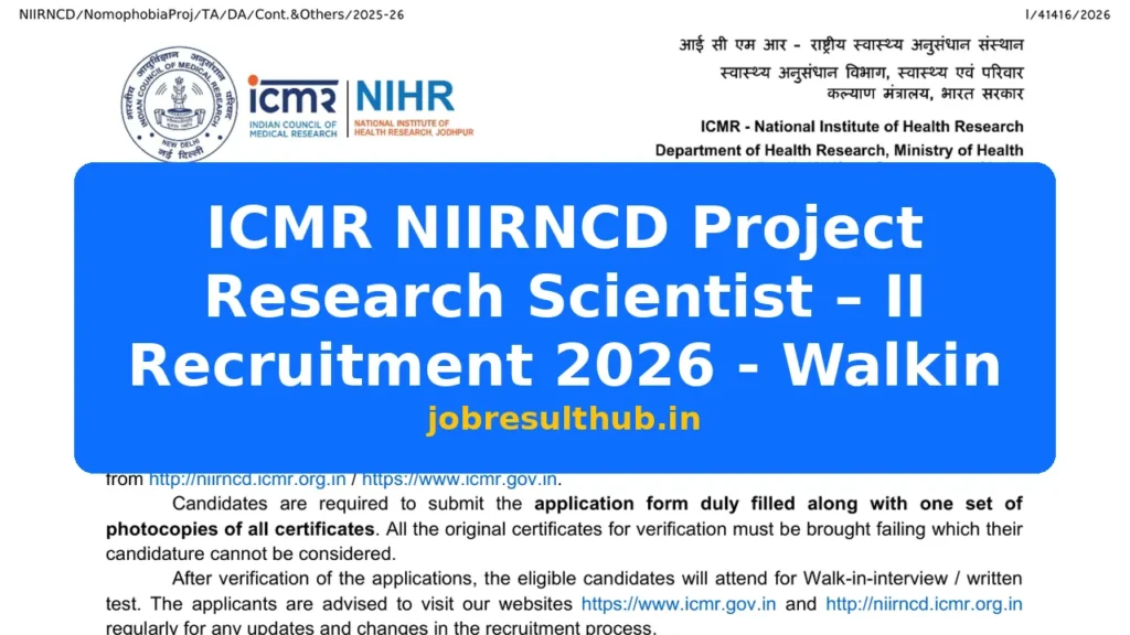 ICMR NIIRNCD Project Research Scientist – II Recruitment 2026 - Walkin - 2026 Posts