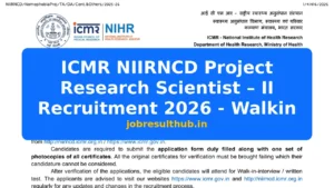 ICMR NIIRNCD Project Research Scientist – II Recruitment 2026 - Walkin - 2026 Posts