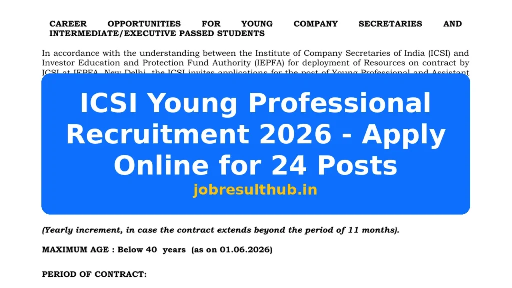 ICSI Young Professional Recruitment 2026 - Apply Online for 24 Posts - 2026 Posts