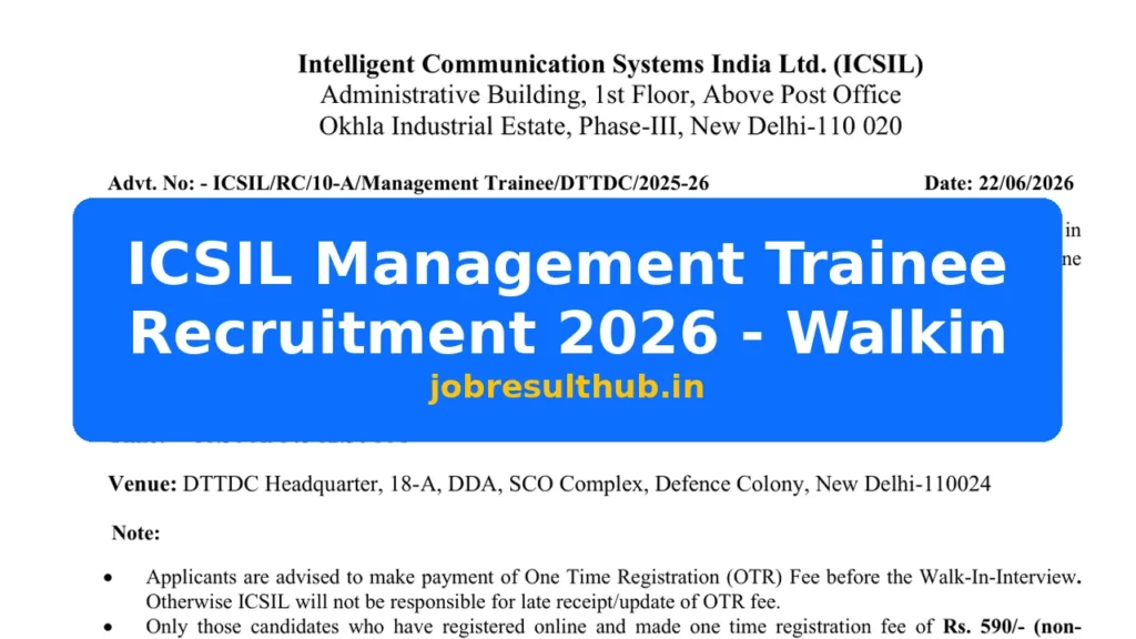 ICSIL Management Trainee Recruitment 2026 - Walkin - 2026 Posts