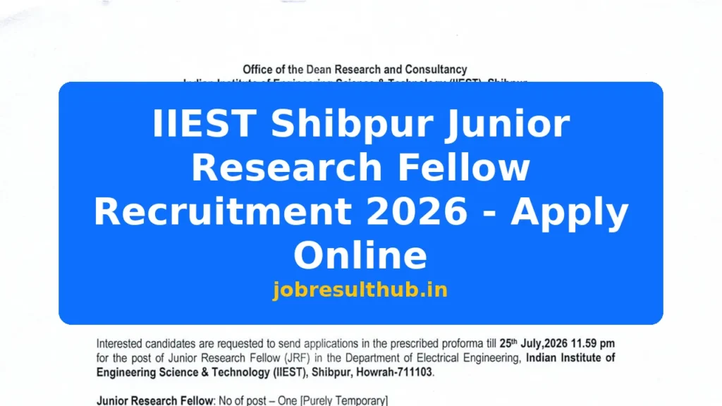 IIEST Shibpur Junior Research Fellow Recruitment 2026 - Apply Online - 2026 Posts