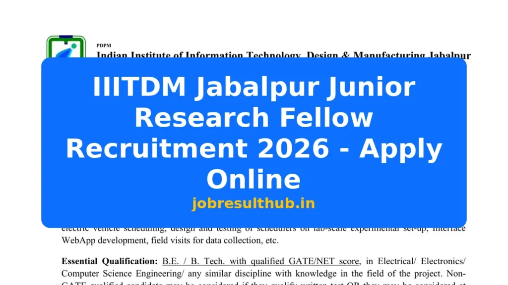 IIITDM Jabalpur Junior Research Fellow Recruitment 2026 - Apply Online - 2026 Posts