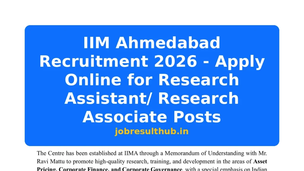 IIM Ahmedabad Recruitment 2026 - Apply Online for Research Assistant/ Research Associate Posts - 256 Posts