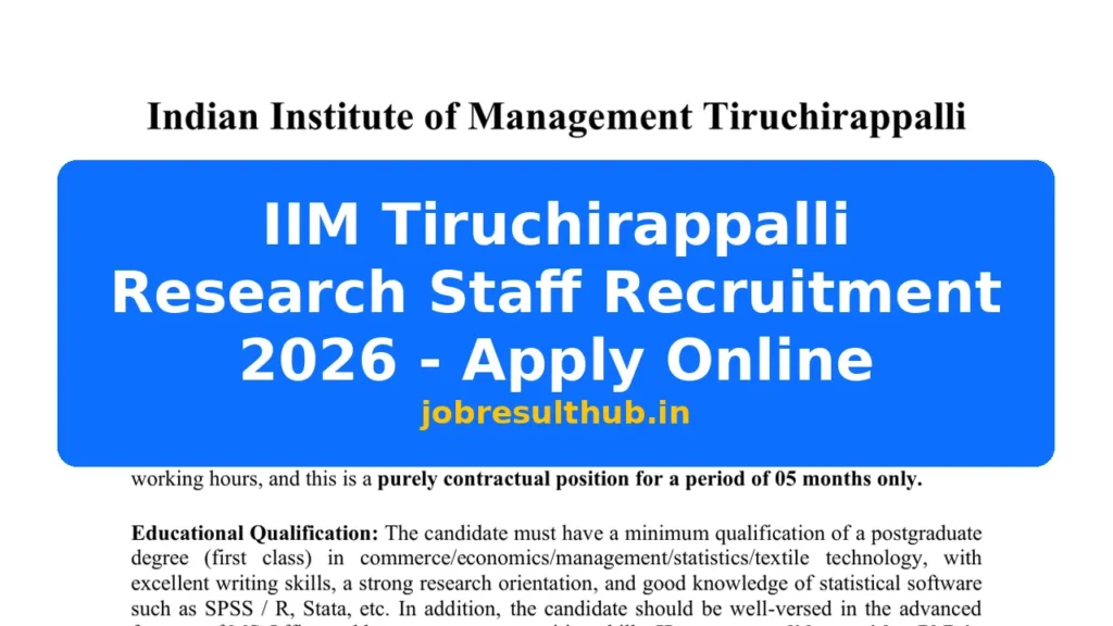 IIM Tiruchirappalli Research Staff Recruitment 2026 - Apply Online - 2026 Posts