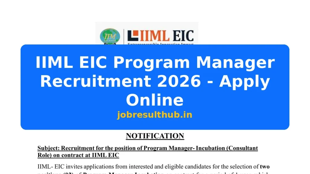 IIML EIC Program Manager Recruitment 2026 - Apply Online - 2026 Posts