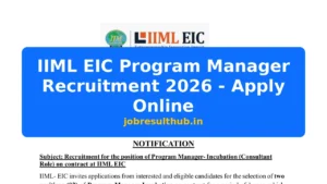 IIML EIC Program Manager Recruitment 2026 - Apply Online - 2026 Posts