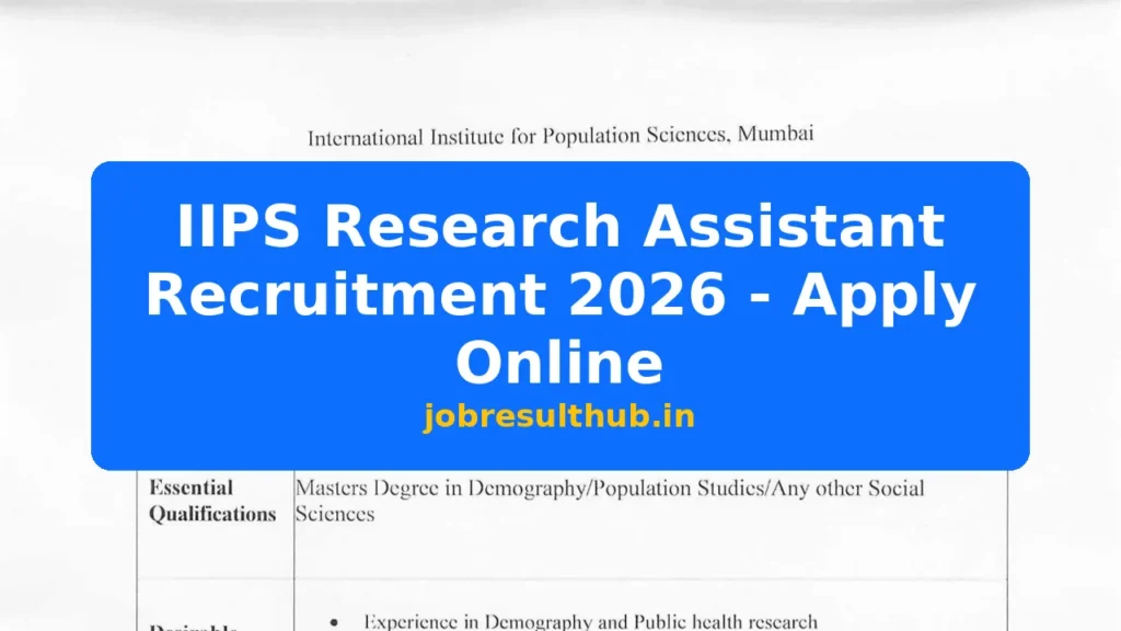 IIPS Research Assistant Recruitment 2026 - Apply Online - 2026 Posts
