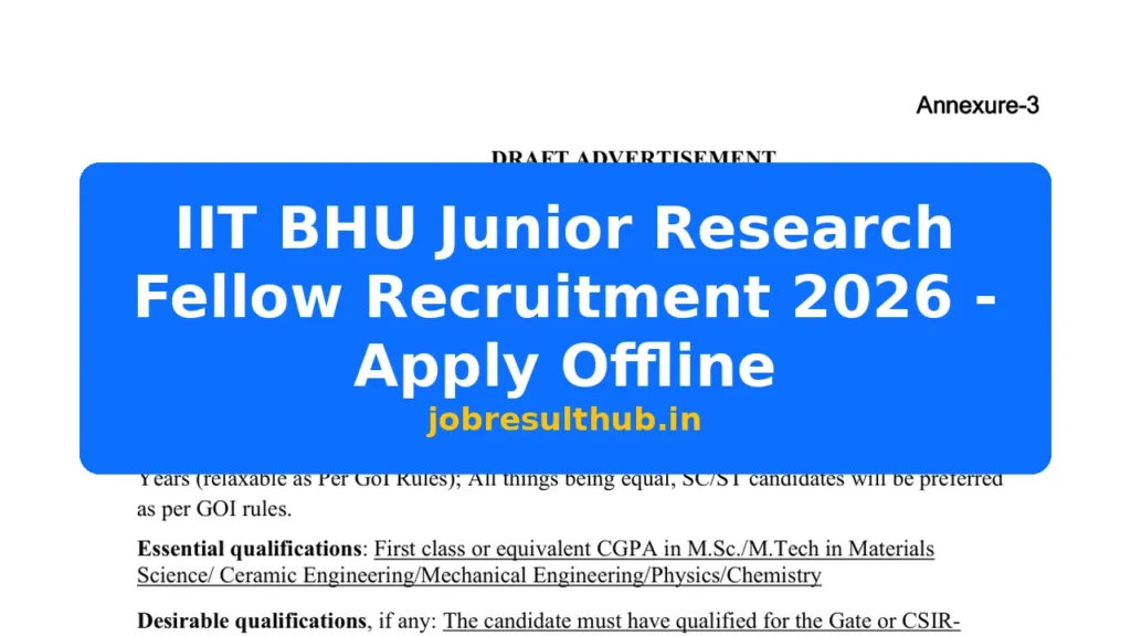 IIT BHU Junior Research Fellow Recruitment 2026 - Apply Offline - 2026 Posts