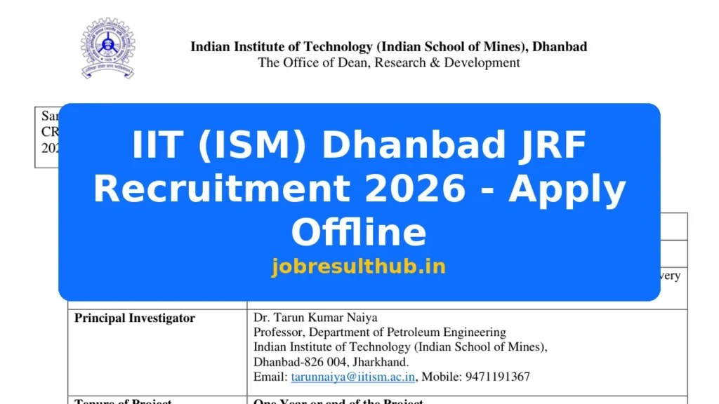 IIT (ISM) Dhanbad JRF Recruitment 2026 - Apply Offline - 2026 Posts