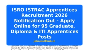 ISRO ISTRAC Apprentices Recruitment 2026 Notification Out - Apply Online for 95 Graduate, Diploma & ITI Apprentices Posts - 4500 Posts