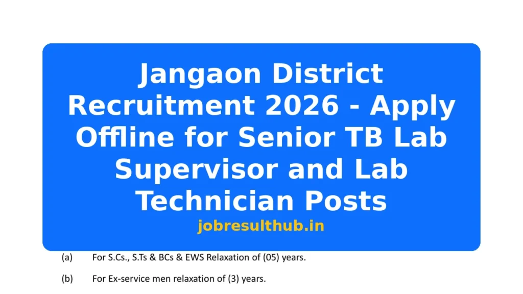 Jangaon District Recruitment 2026 - Apply Offline for Senior TB Lab Supervisor and Lab Technician Posts - 2026 Posts