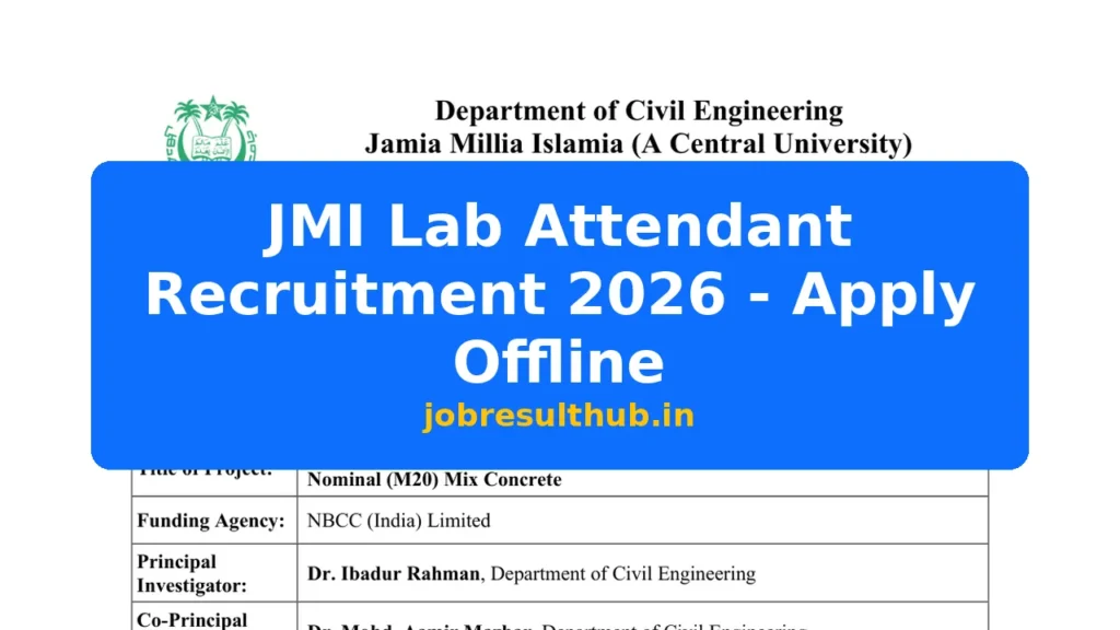 JMI Lab Attendant Recruitment 2026 - Apply Offline - 2026 Posts