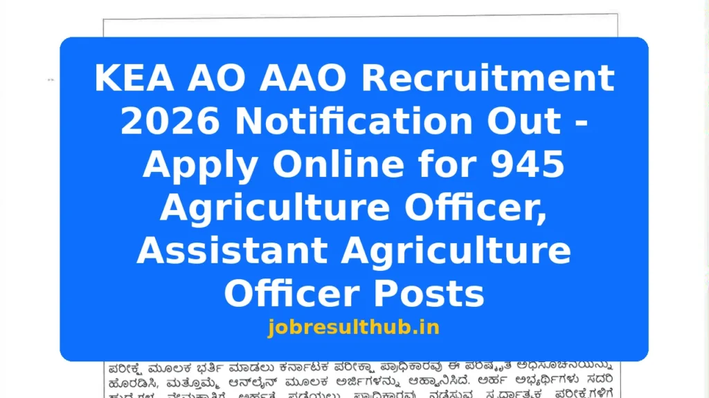 KEA AO AAO Recruitment 2026 Notification Out - Apply Online for 945 Agriculture Officer, Assistant Agriculture Officer Posts - 2026 Posts