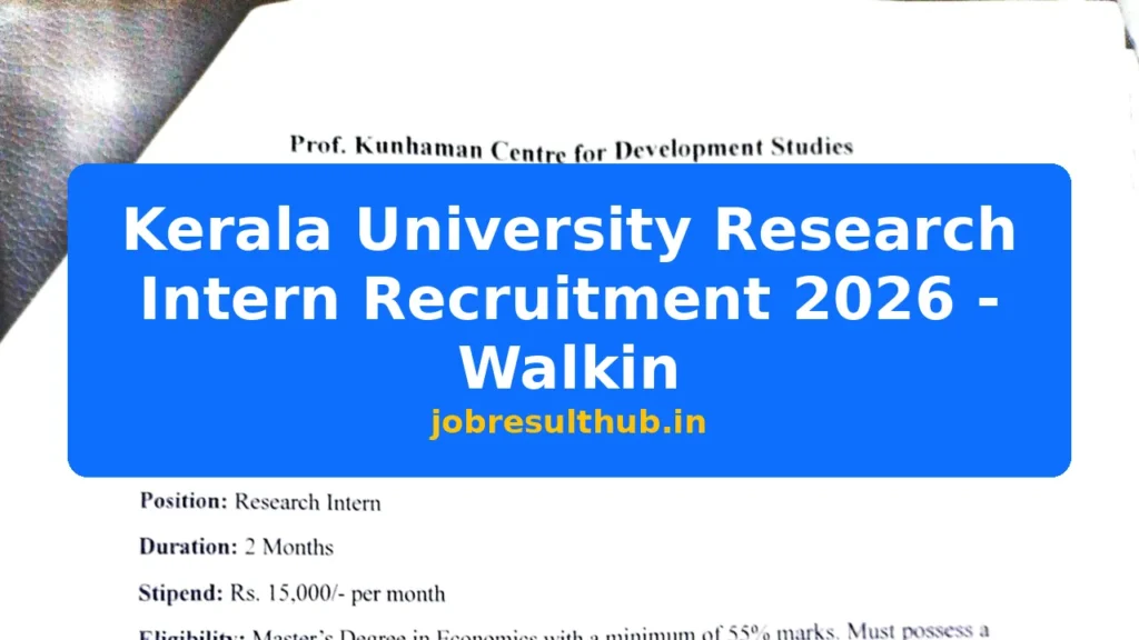 Kerala University Research Intern Recruitment 2026 - Walkin - 2026 Posts