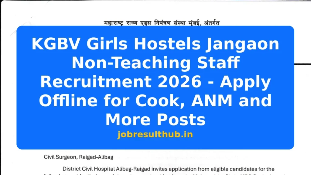 KGBV Girls Hostels Jangaon Non-Teaching Staff Recruitment 2026 - Apply Offline for Cook, ANM and More Posts - 2026 Posts