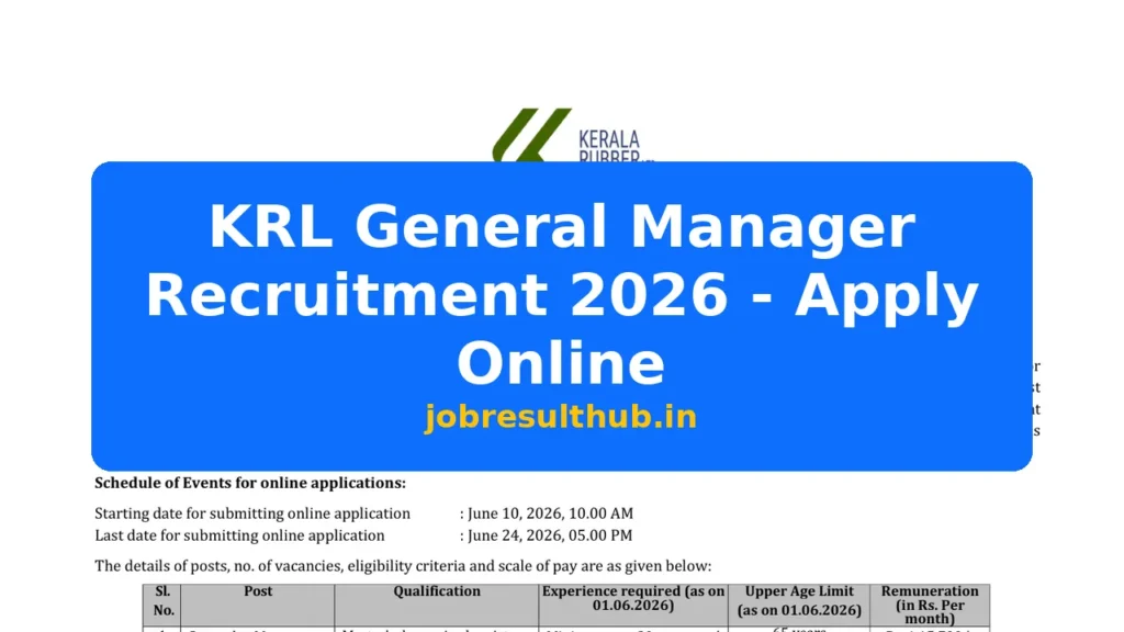 KRL General Manager Recruitment 2026 - Apply Online - 2026 Posts