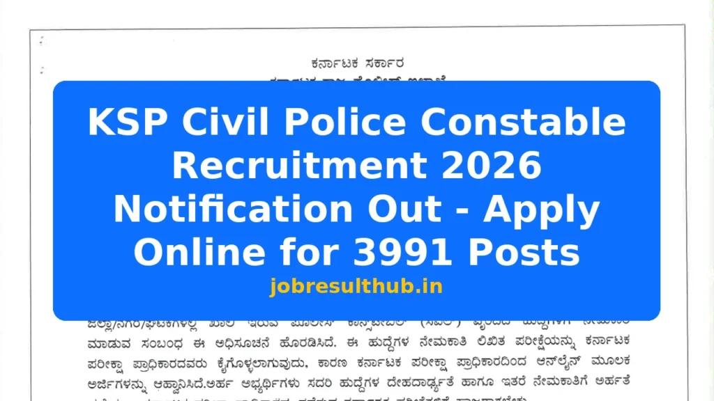 KSP Civil Police Constable Recruitment 2026 Notification Out - Apply Online for 3991 Posts - 3991 Posts