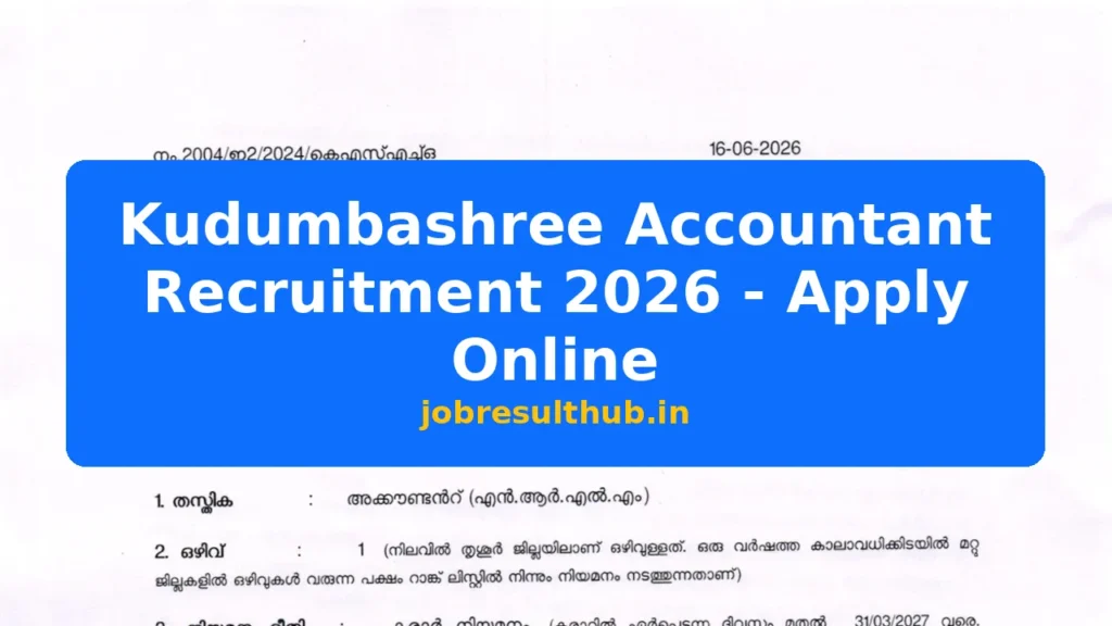 Kudumbashree Accountant Recruitment 2026 - Apply Online - 2026 Posts