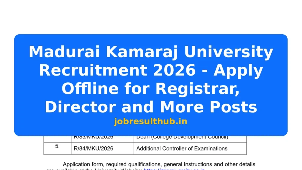 Madurai Kamaraj University Recruitment 2026 - Apply Offline for Registrar, Director and More Posts - 2026 Posts