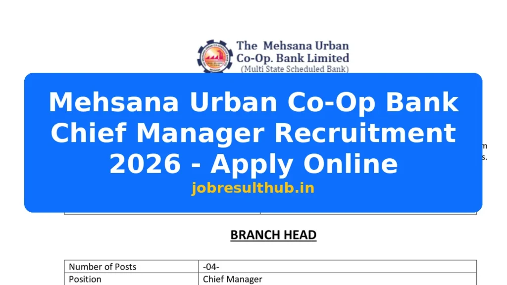 Mehsana Urban Co-Op Bank Chief Manager Recruitment 2026 - Apply Online - 2026 Posts