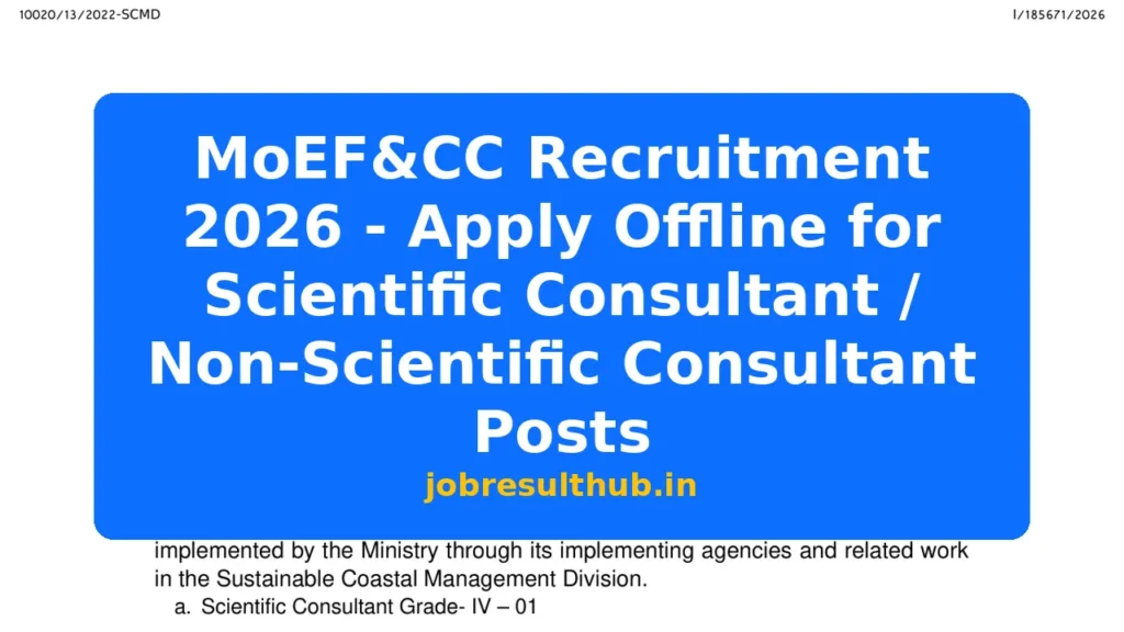 MoEF&CC Recruitment 2026 - Apply Offline for Scientific Consultant / Non-Scientific Consultant Posts - 2026 Posts
