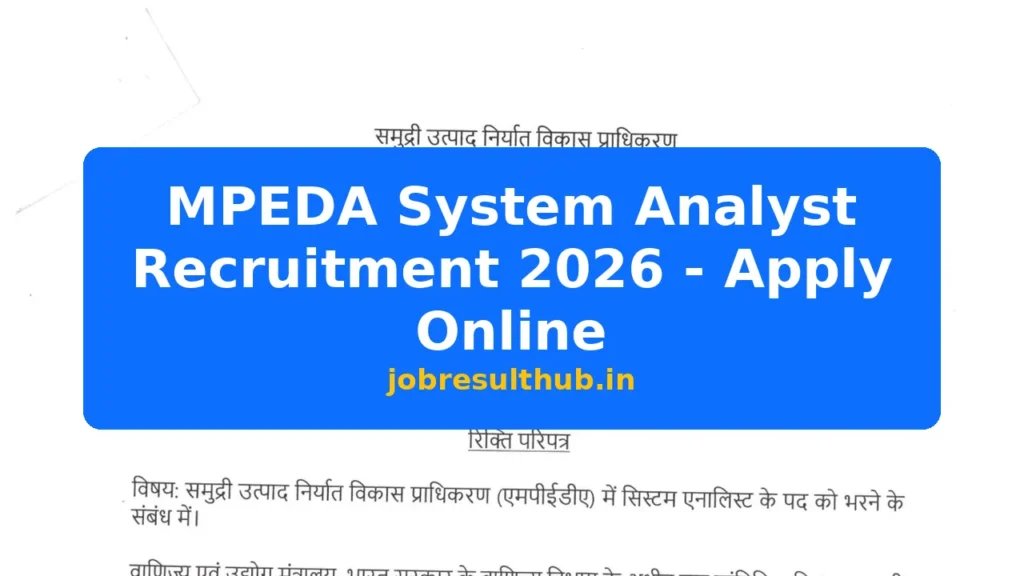 MPEDA System Analyst Recruitment 2026 - Apply Online - 2026 Posts