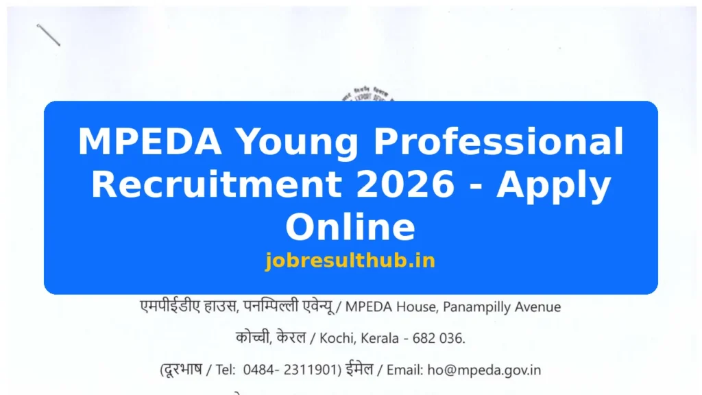 MPEDA Young Professional Recruitment 2026 - Apply Online - 2026 Posts