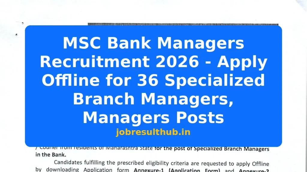 MSC Bank Managers Recruitment 2026 - Apply Offline for 36 Specialized Branch Managers, Managers Posts - 30 Posts
