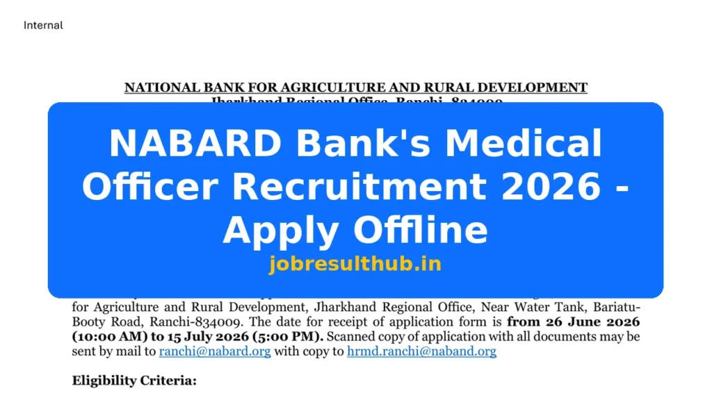 NABARD Bank's Medical Officer Recruitment 2026 - Apply Offline - 2026 Posts