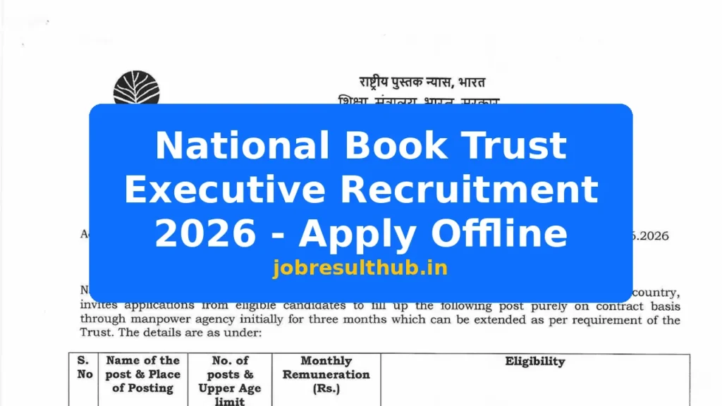 National Book Trust Executive Recruitment 2026 - Apply Offline - 2026 Posts