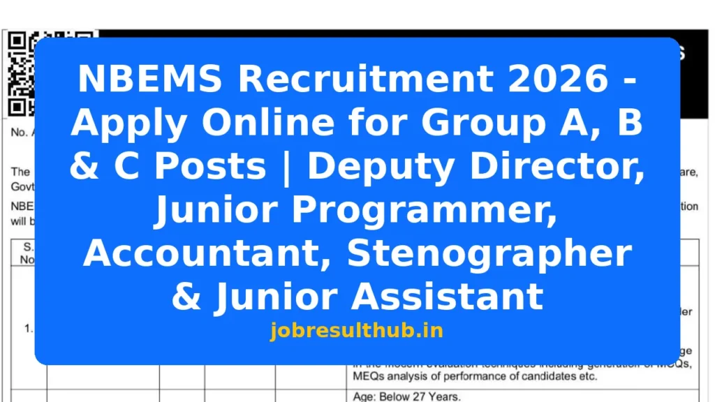 NBEMS Recruitment 2026 - Apply Online for Group A, B & C Posts | Deputy Director, Junior Programmer, Accountant, Stenographer & Junior Assistant - 5 Posts